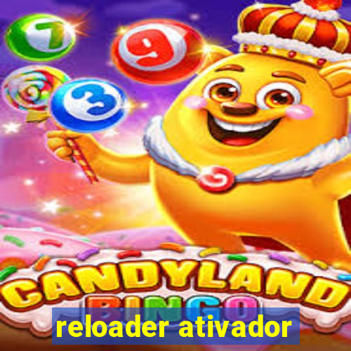 reloader ativador